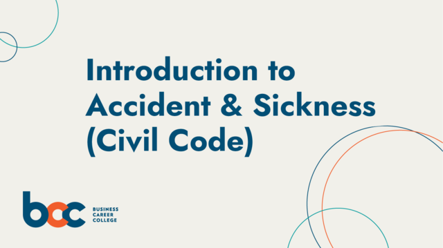 1. Introduction to Accident & Sickness (Civil Code)