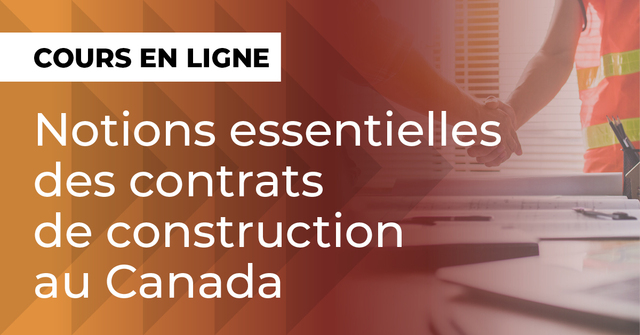 BuildForce's Notions essentielles des contrats de construction au Canada