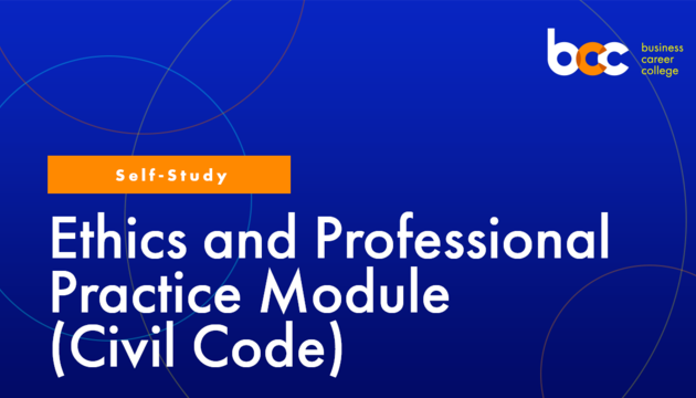 Ethics and Professional Practice (Civil Code) Course