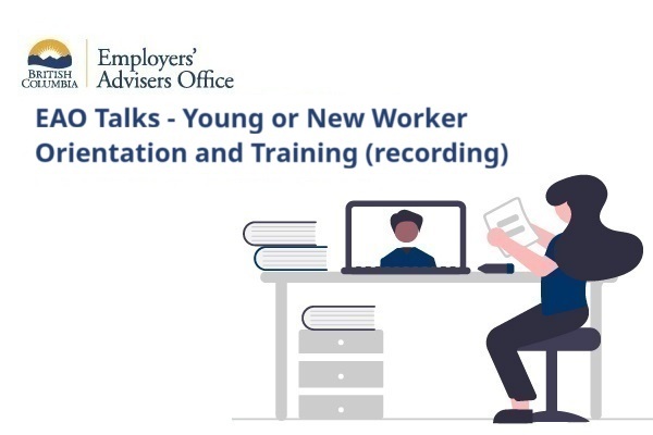 EAO Talks - Young or New Worker Orientation and Training (recording)