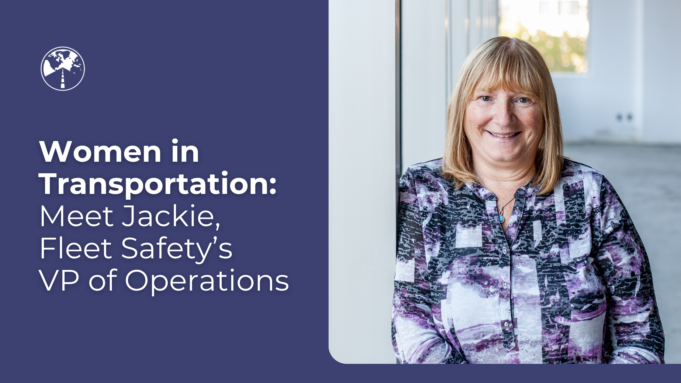 Women leading fleet safety: From booking agent to running operations