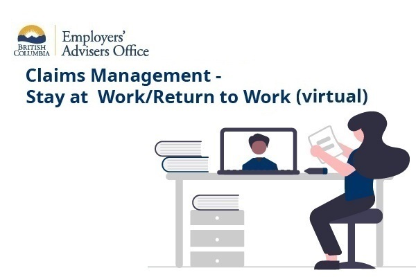 Claims Management - Stay at Work/Return to Work (virtual)
