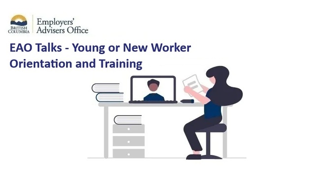 EAO Talks - Young or New Worker Orientation & Training