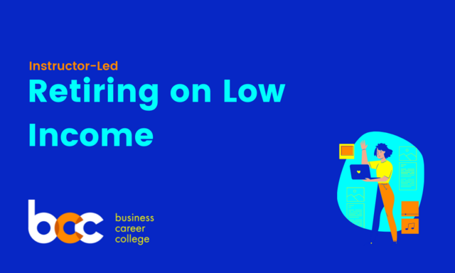 Retiring on Low Income