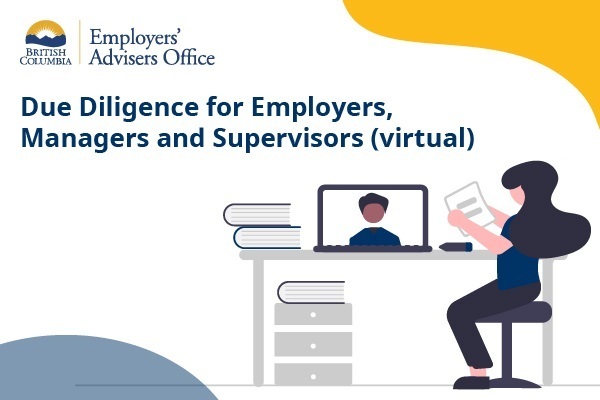 Due Diligence for Employers, Managers and Supervisors (virtual)