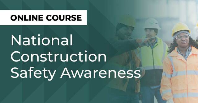 BuildForce's National Construction Safety Awareness