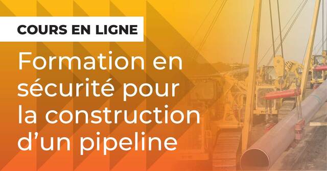 BuildForce's Formation en sécurité pour la construction d’un pipeline